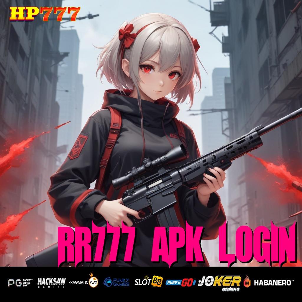 RR777 APK LOGIN Deal Spesial Tanpa Daftar