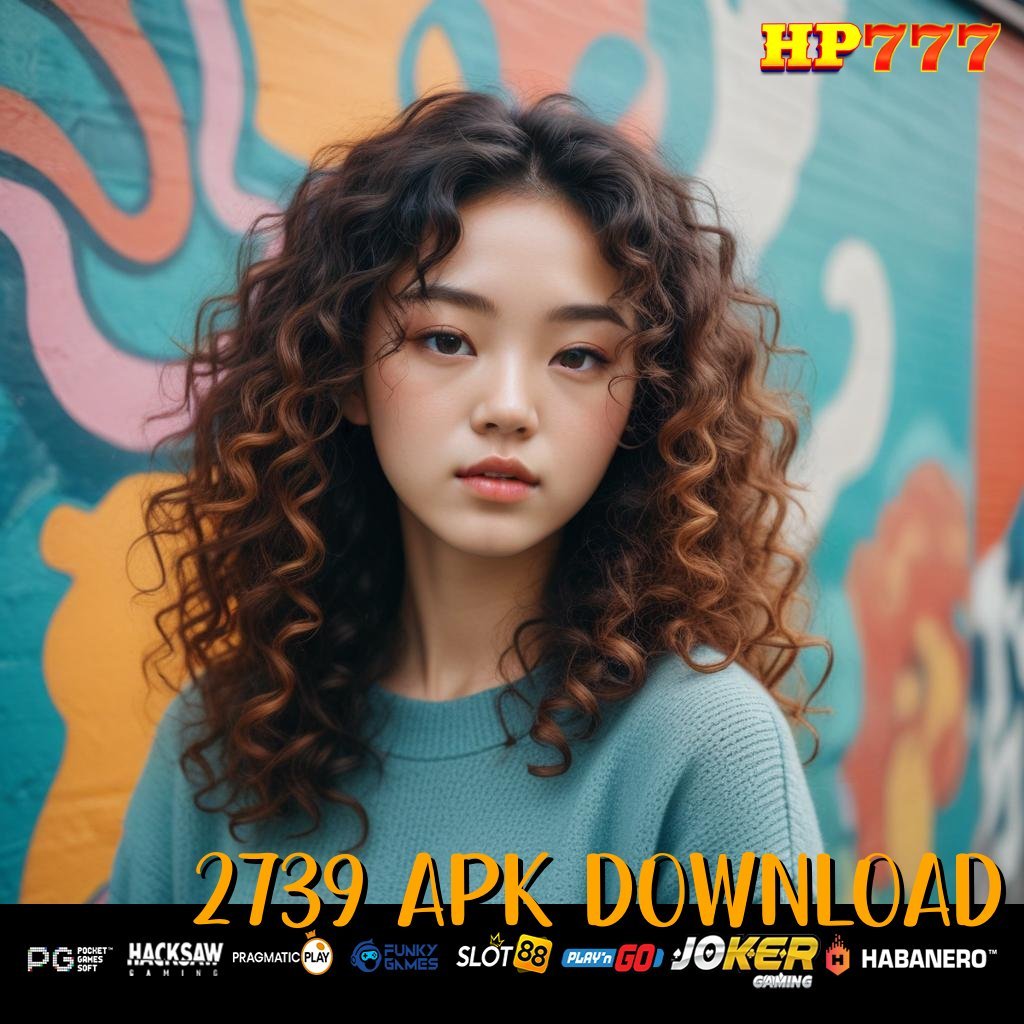 2739 APK DOWNLOAD Program Gratis Komunitas Pengguna