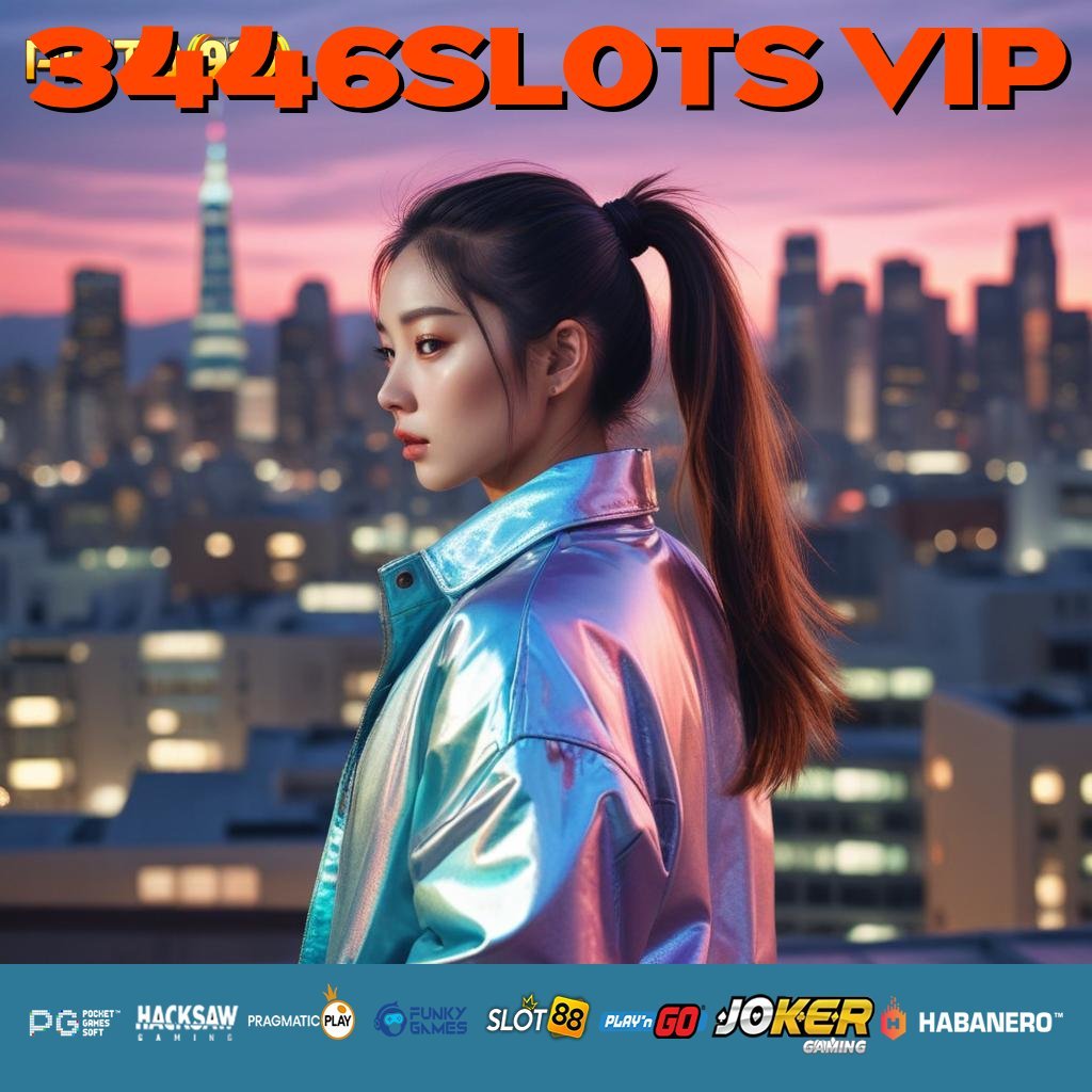 3446SLOTS VIP - Login dengan APK Pintar yang Adaptif di Semua Perangkat