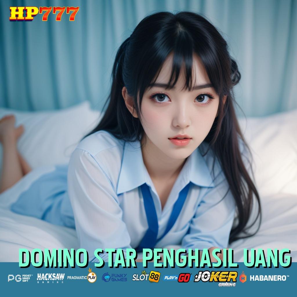 DOMINO STAR PENGHASIL UANG Diskusi Terbuka Login Android Pro