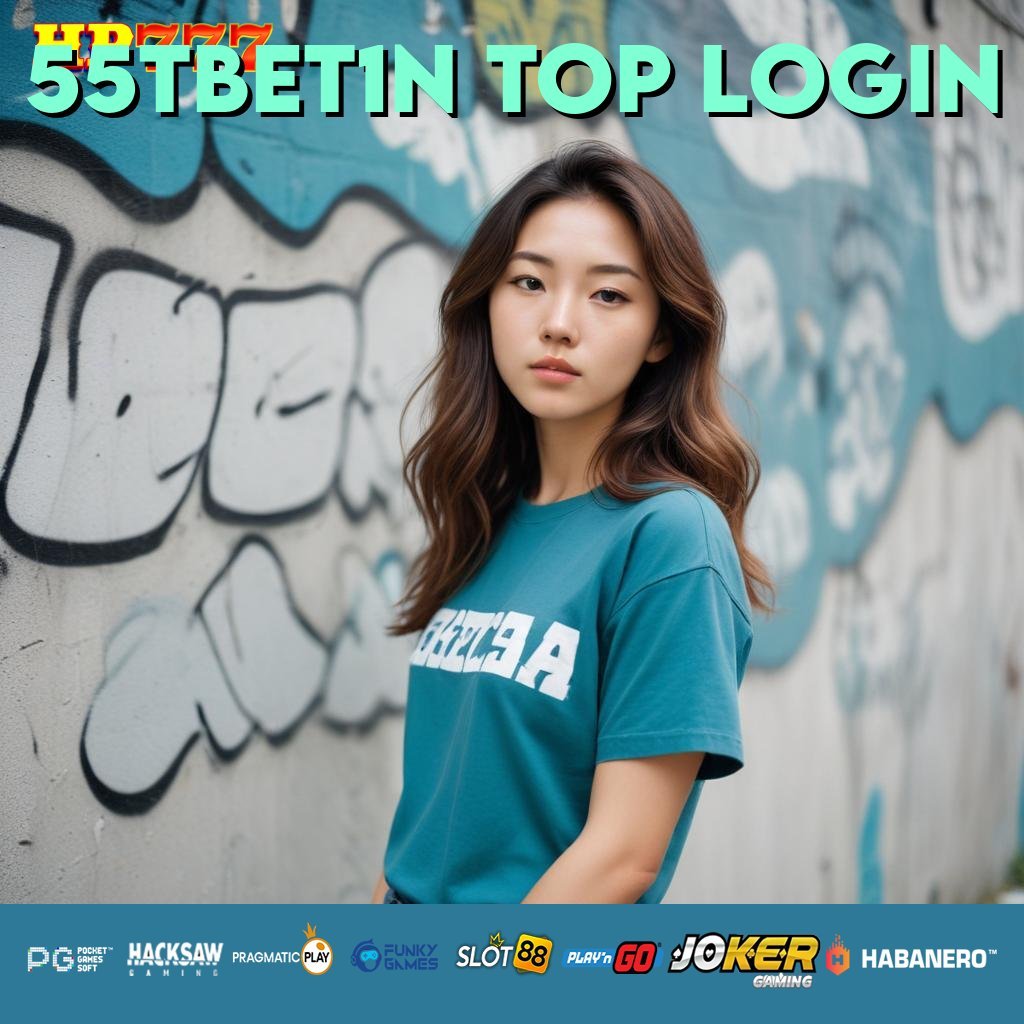 55TBET1N TOP LOGIN