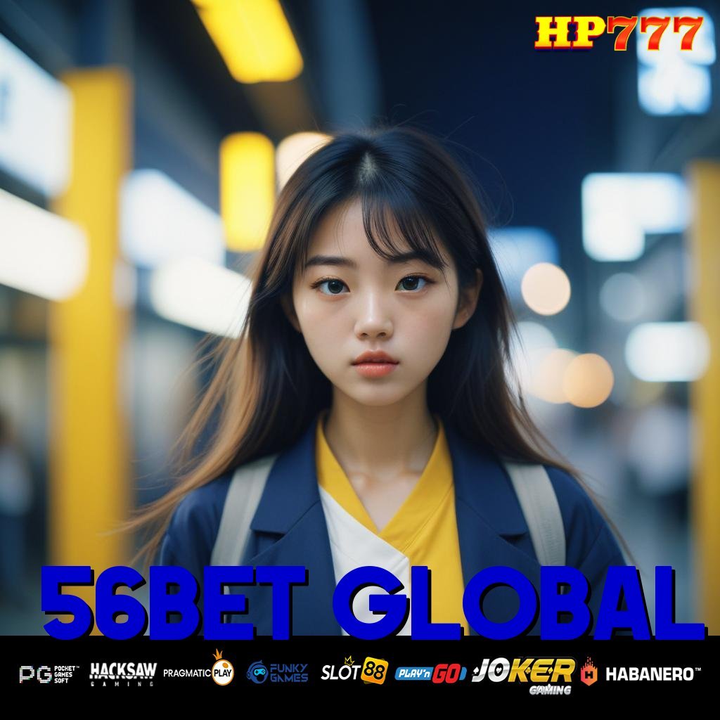 56BET GLOBAL