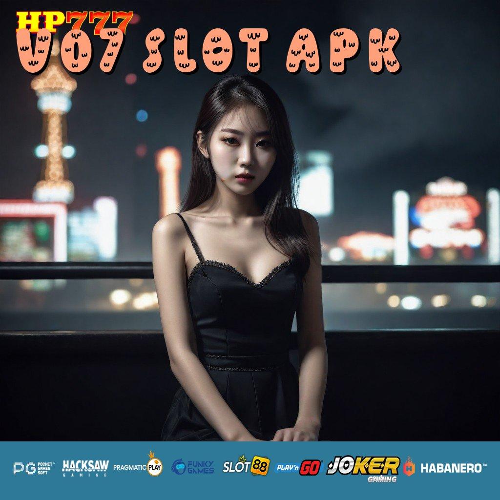 V07 SLOT APK Detail HD Versi Mobile PC