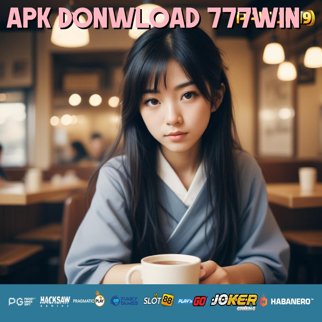 APK DONWLOAD 777WIN - Login Tanpa Repot dengan APK yang Mudah Digunakan