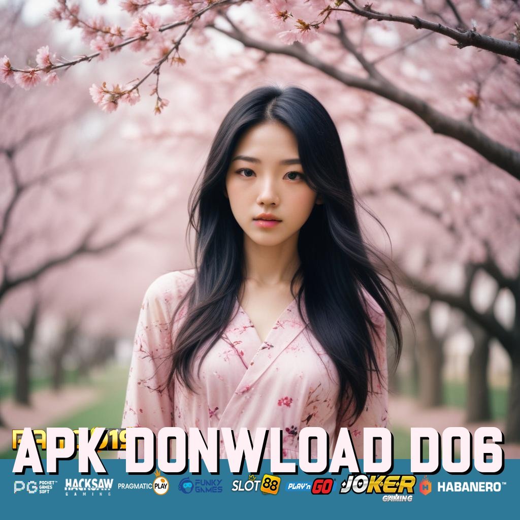 APK DONWLOAD D06 - Unduh APK Baru untuk Login Praktis di Android/iOS