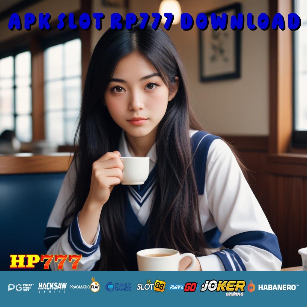 APK SLOT RP777 DOWNLOAD Penggunaan Layanan Karir Pencari Talenta Update Otomatis