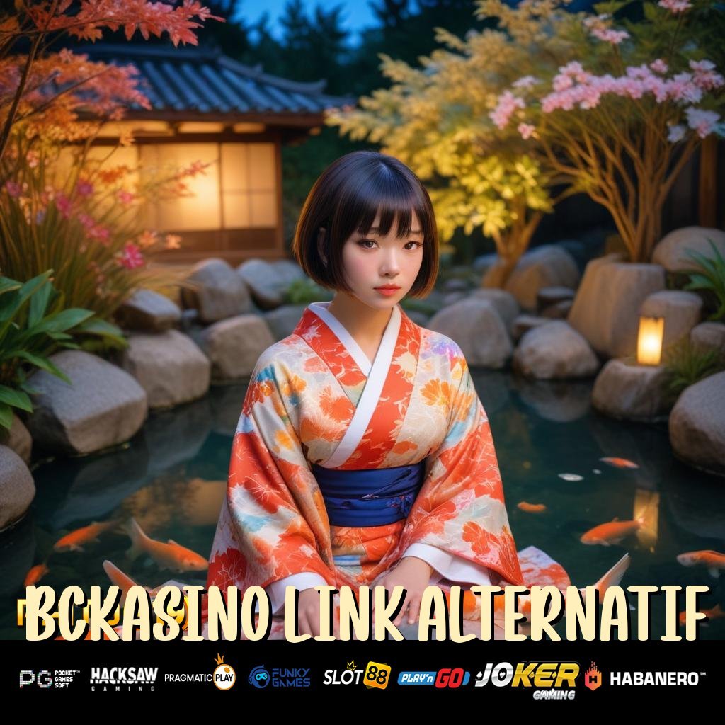 BCKASINO LINK ALTERNATIF - APK Resmi untuk Unduhan & Login Cepat di Android/iOS