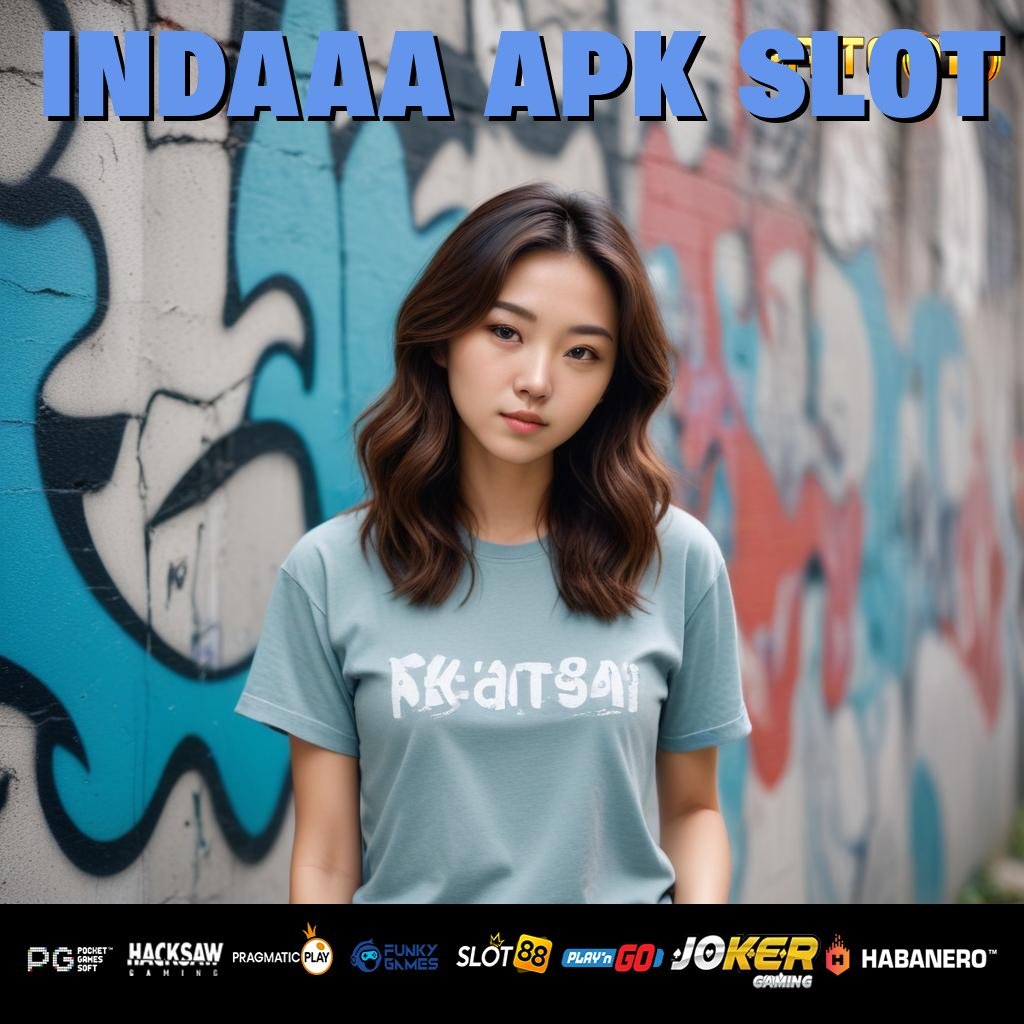 INDAAA APK SLOT - Unduh APK Intuitif untuk Pengalaman Login Sempurna