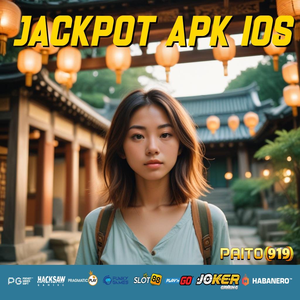 JACKPOT APK IOS - Login Praktis dengan Unduh APK Versi Baru