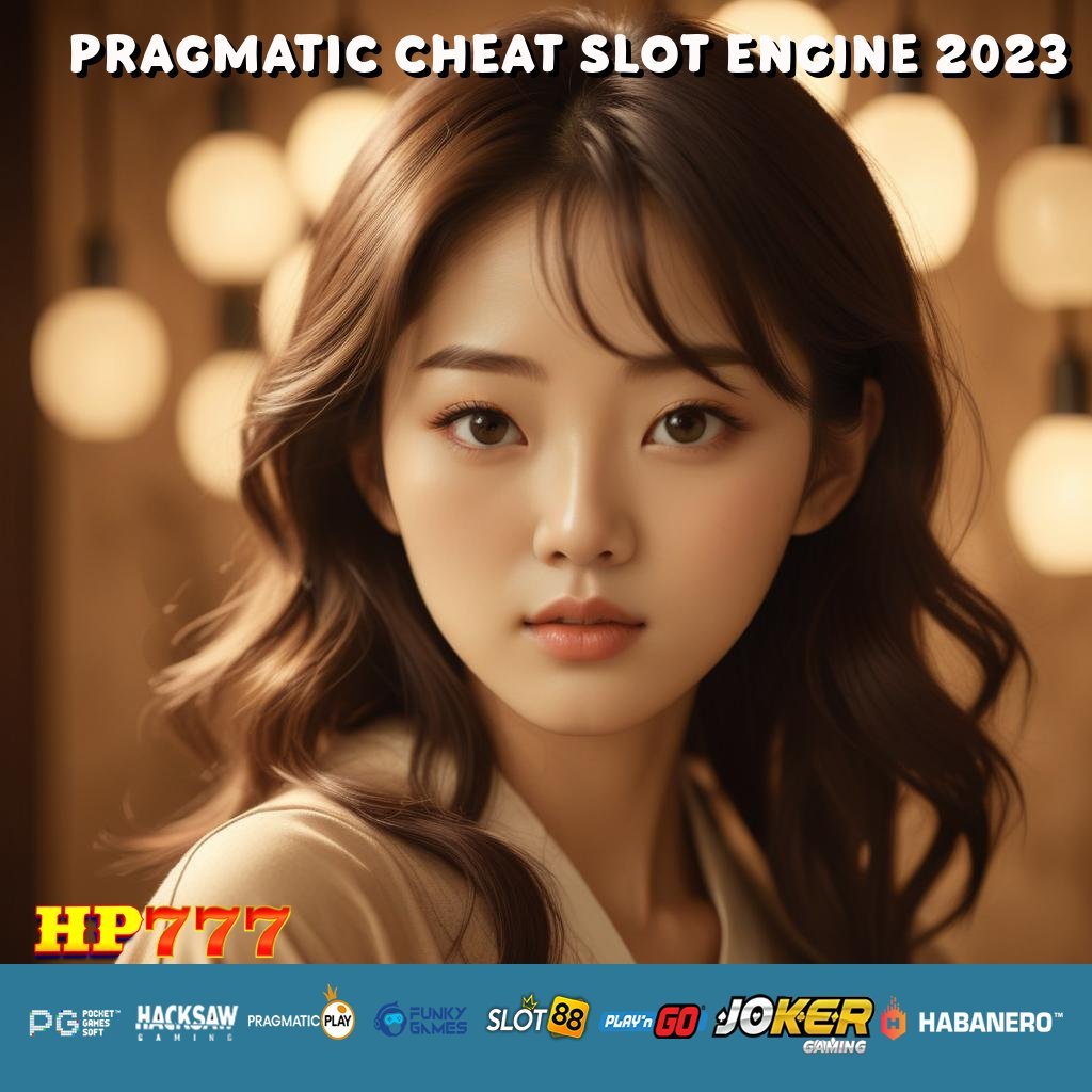 PRAGMATIC CHEAT SLOT ENGINE 2023 Cek Wawasan Pusat Lowongan Platform Canggih