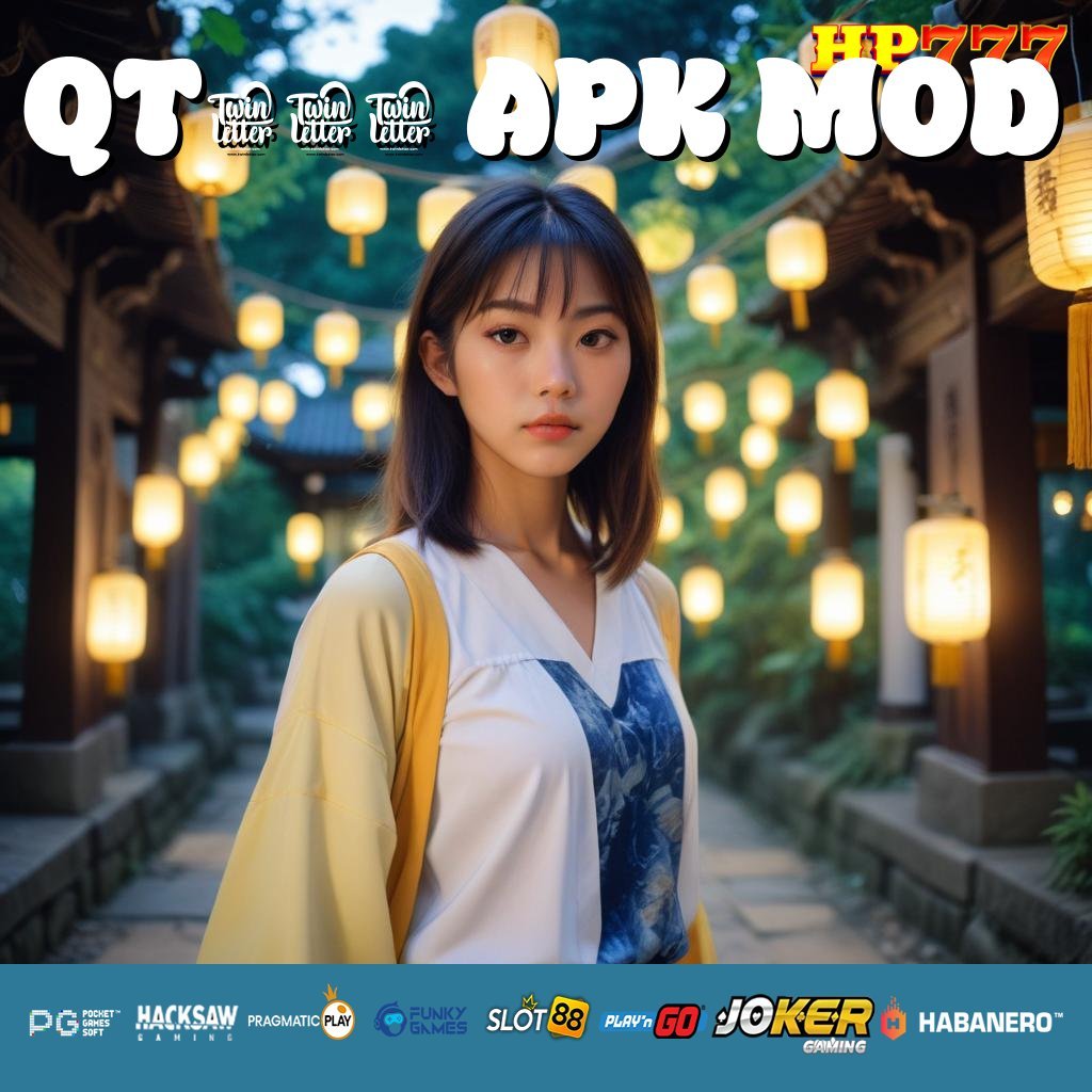 QT777 APK MOD