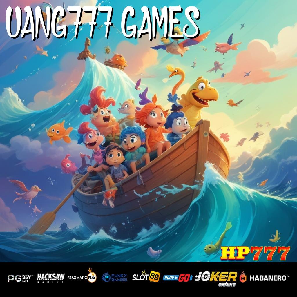 UANG777 GAMES Efek Dinamis Sign In Aplikasi