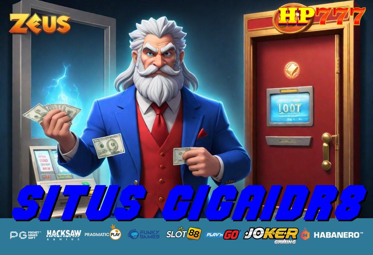 SITUS GIGAIDR8 Proteksi Tinggi Versi Layar Penuh Android Kualitas Grafik