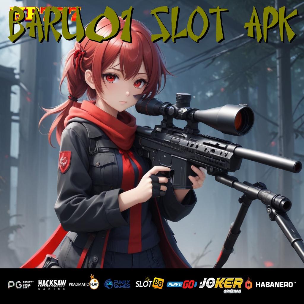 BARU01 SLOT APK Efisien Terbaik Newest Release Game